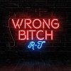 Wrong B!tch