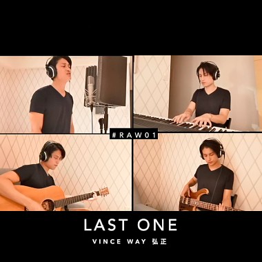 弘正Vince Way-The Last One (raw01)