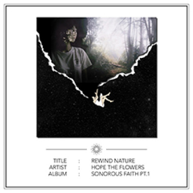Hope The Flowers - Rewind Nature (Official Audio)
