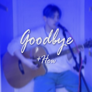 Goodbye (Demo)