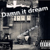 Damn Dream