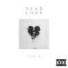 Dead Love逝去的愛 (A.Roll)