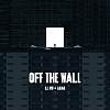 OFF THE WALL feat. ABAO阿爆（阿仍仍