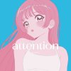 itsuyu - Attention