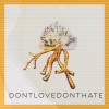 I Don't Love You