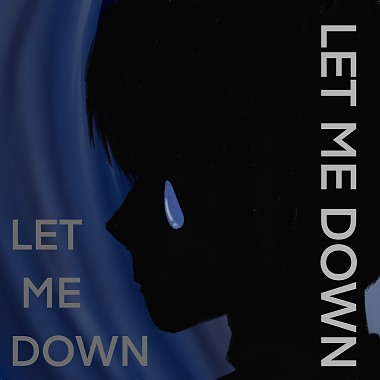 Let Me Down