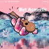 Bunny's Dream / Tony Li 利惟庸  (Acousticized by Xue 許惟傑)