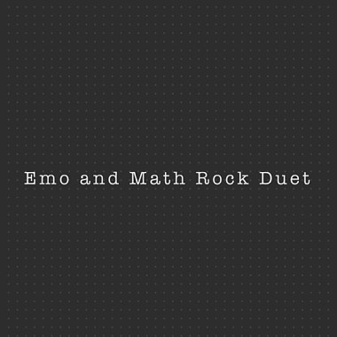 Emo and Math Rock Duet (demo) / Ichika