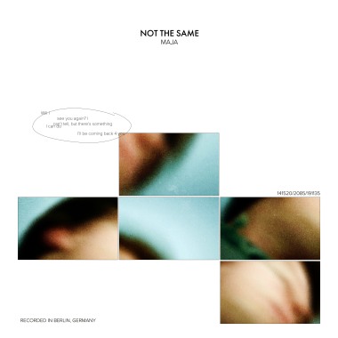 Maja- Not The Same
