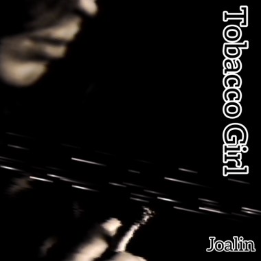 Tobacco Girl