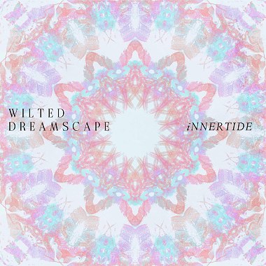 Wilted dreamscape