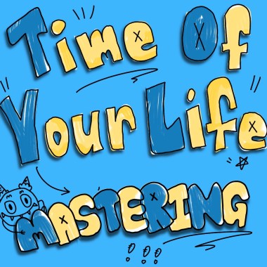 Time Of Your Life Mastering