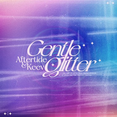 Gentle Glitter w/ Aftertide