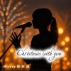屬於你的聖誕夜 Christmas With You