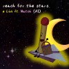 9. reach for the stars (ft. Match (AI))