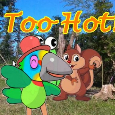 Too Hot!
