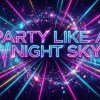 party like a night sky