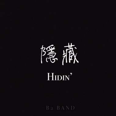 Hidin'-B2