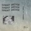 Sunday Driver (Prod. C.YC)
