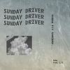 Sunday Driver (Prod. C.YC)