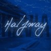 Halfway（中途）