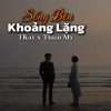 Sống Bên Khoảng Lặng