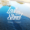 Slowly, I Depart