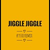 My Money Don’t Jiggle Jiggle( Kysso Remix )