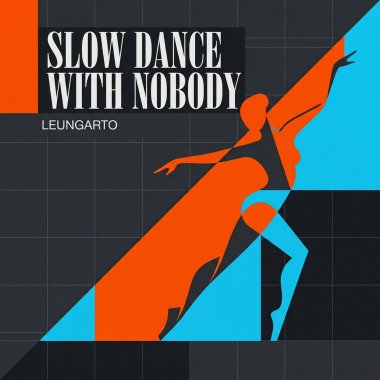 Slow Dance With Nobody