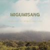 再見 Miqumisang
