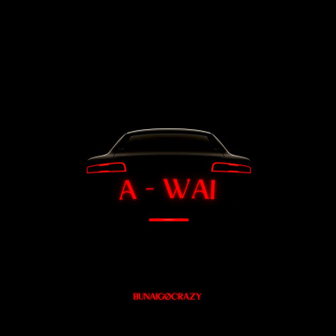 BUNAIGØCRAZY_A-Wai
