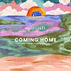 Coming Home (feat Chelsea Dawn & Coloura)