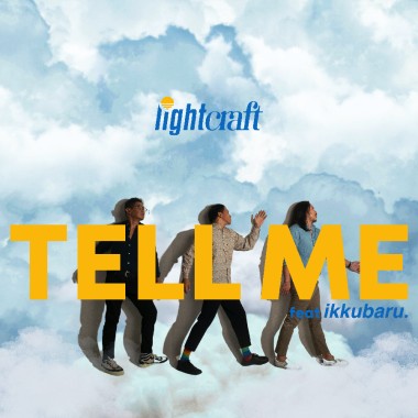 Tell Me (feat Ikkubaru)