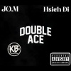 Double Ace feat. Hsieh Ði