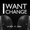 I Want Change feat.JZlee