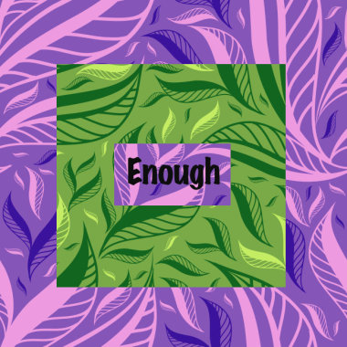 enough