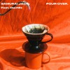 林忠旻【POUR-OVER】feat.DenNiz