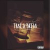 Take a Break