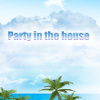 party in the house