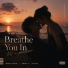 Breathe You In（同步節拍）