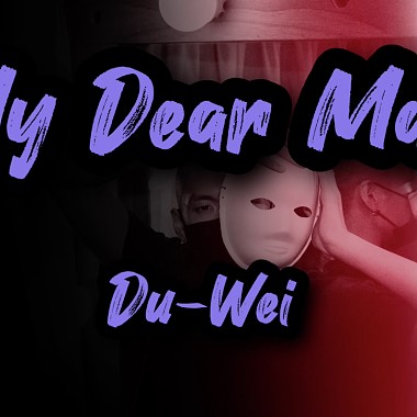 杜威Du-Wei 『面具 My Dear Mask』
