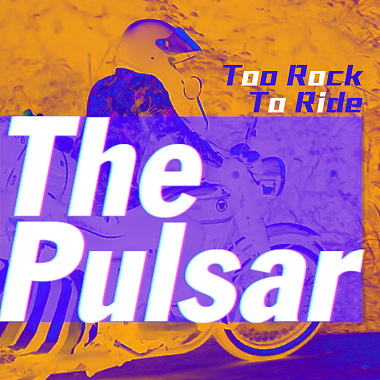 Too Rock To Ride