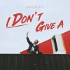 I DON'T GIVE A
