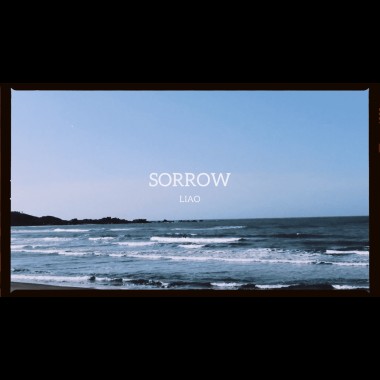 LIAO - SORROW