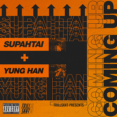 Coming Up (Supahtai X Yung Han) 