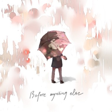 Before Anything Else
