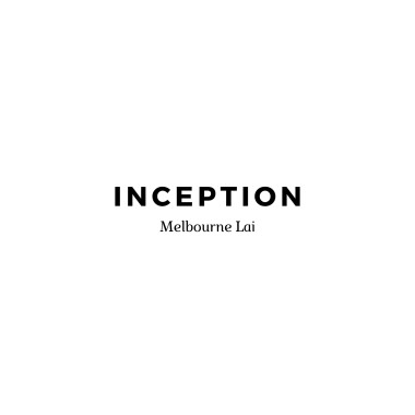 Inception