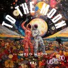 TO THE MOON (Remix) FT.KAI 陳小凱 (XtarsLive特別企劃）