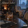 Almost Sober