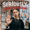 Seriously, I have a boyfriend